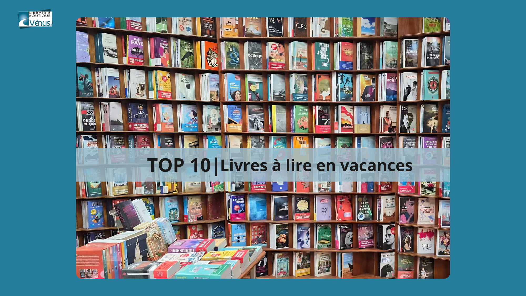 Top 10 - Livres à lire en vacances