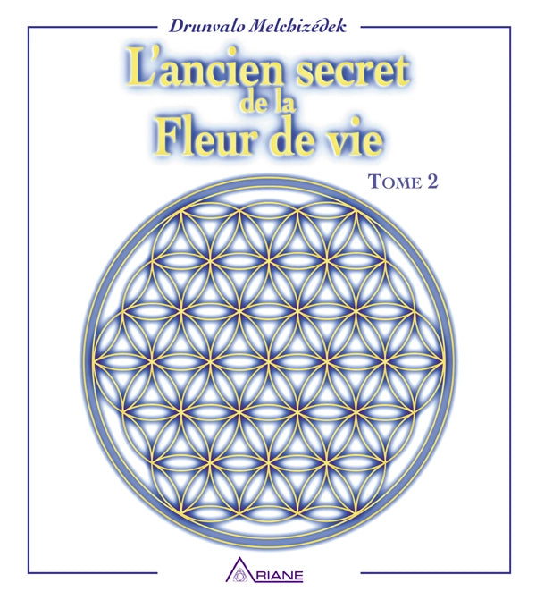 ANCIEN SECRET DE LA FLEUR DE VIE #2