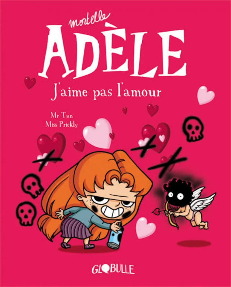 MORTELLE ADELE TOME 4 J'AIME PAS L'AMOUR