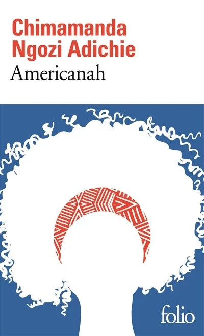 AMERICANAH | CHIMAMANDA NGOZI ADICHIE