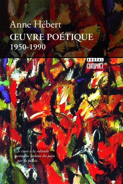 Oeuvre poétique : 1950-1990