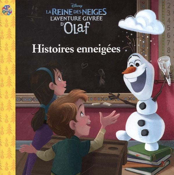 DISNEY LA REINE DES NEIGES L'AVENTURE GIVREE D'OLAF...