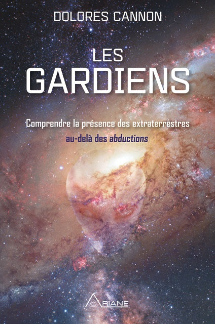 GARDIENS : COMPRENDRE LES EXTRATERRESTRES AU-DELA DES ABDUCTIONS