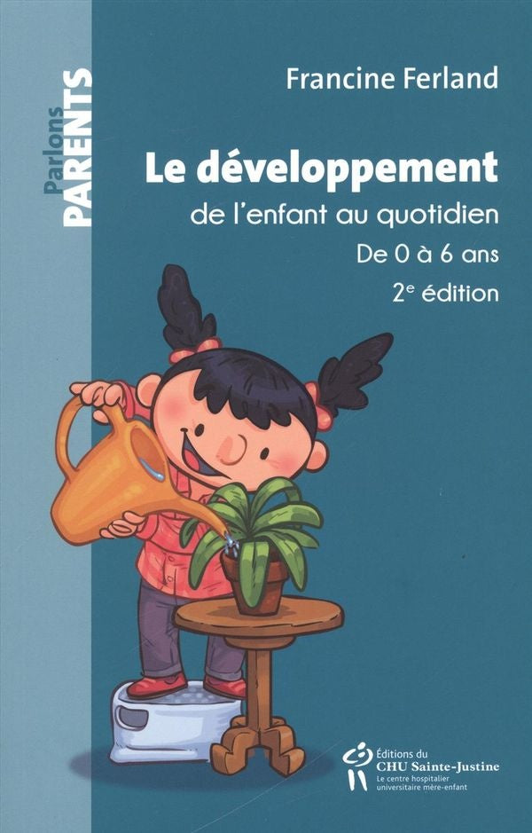 DEVELOPPEMENT DE L'ENFANT AU QUOTIDIEN  DE 0 A 6 ANS 2E