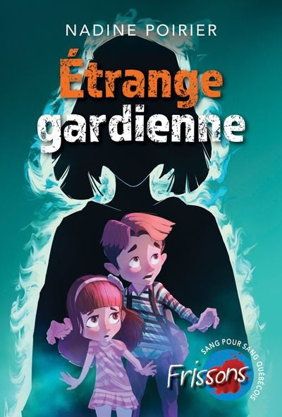 ETRANGE GARDIENNE