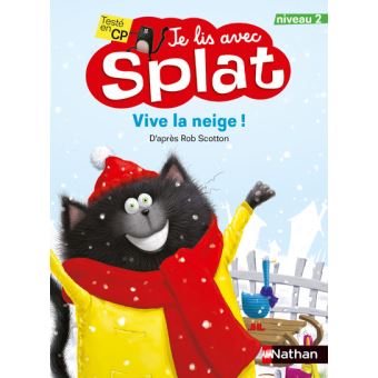 VIVE LA NEIGE NIVEAU 2 - JE LIS AVEC SPLAT