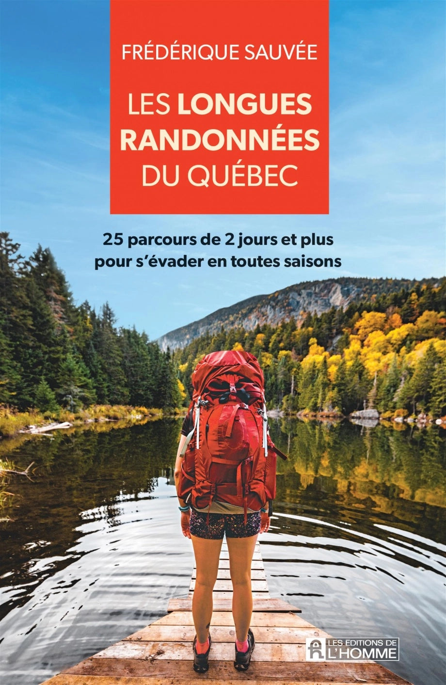 LONGUES RANDONNEES DU QUEBEC