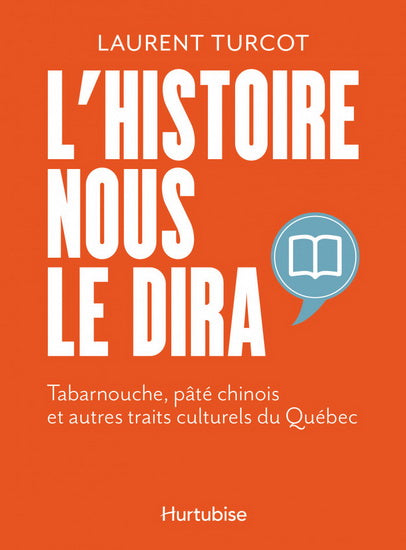 Histoire nous le dira