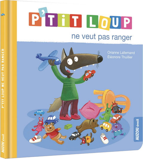 P'TIT LOUP NE VEUT PAS RANGER - CANADA NE