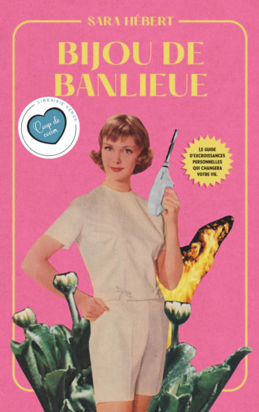 BIJOU DE BANLIEUE | SARA HÉBERT