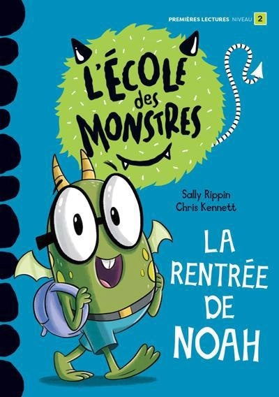 ECOLE DES MONSTRES : LA RENTREE DE NOAH (NIV. 2)
