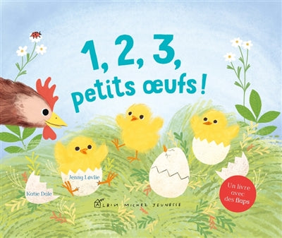 1, 2, 3, PETITS OEUFS!