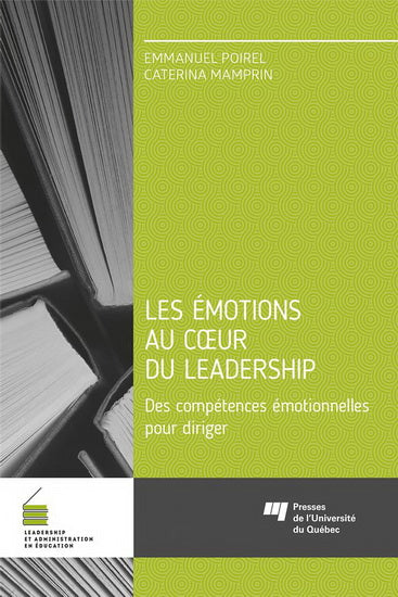 EMOTIONS AU COEUR DU LEADERSHIP