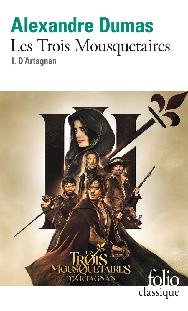 TROIS MOUSQUETAIRES T.01 : D'ARTAGNAN