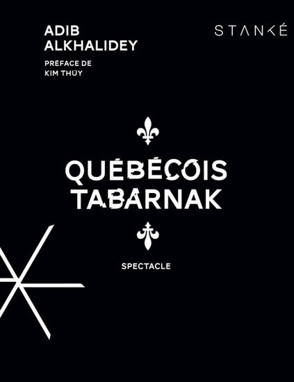 QUEBECOIS TABARNAK