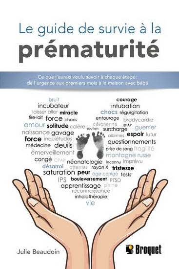 GUIDE DE SURVIE A LA PREMATURITE