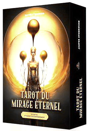 CARTES - TAROT DU MIRAGE ETERNEL