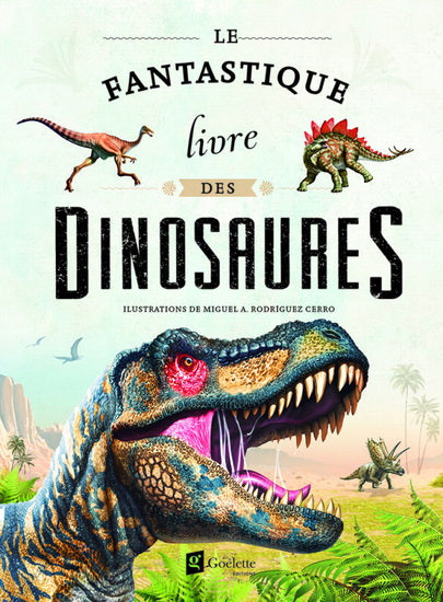 FANTASTIQUE LIVRE DES DINOSAURES