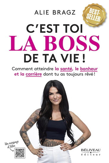 C'EST TOI LA BOSS DE TA VIE !