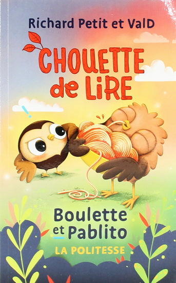 BOULETTE ET PABLITO  LA POLITESSE