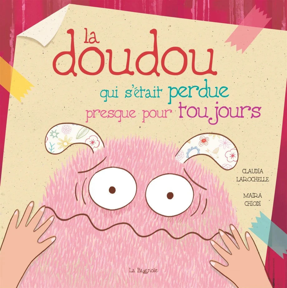 DOUDOU QUI S'ETAIT PERDUE PRESQUE POUR TOUJOURS