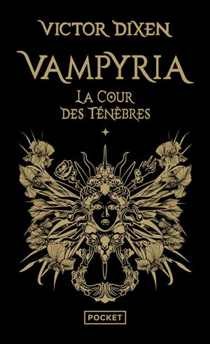 VAMPYRIA - LIVRE 1 : LA COUR DES TENEBRES