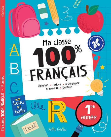 MA CLASSE 100% FRANCAIS  1RE ANNEE