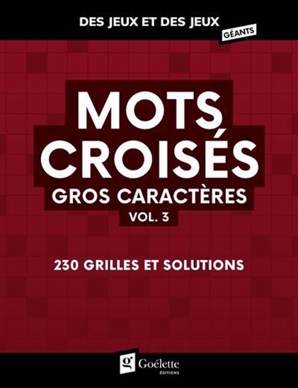 MOTS CROISES VOL. 3  GROS CARACTERES