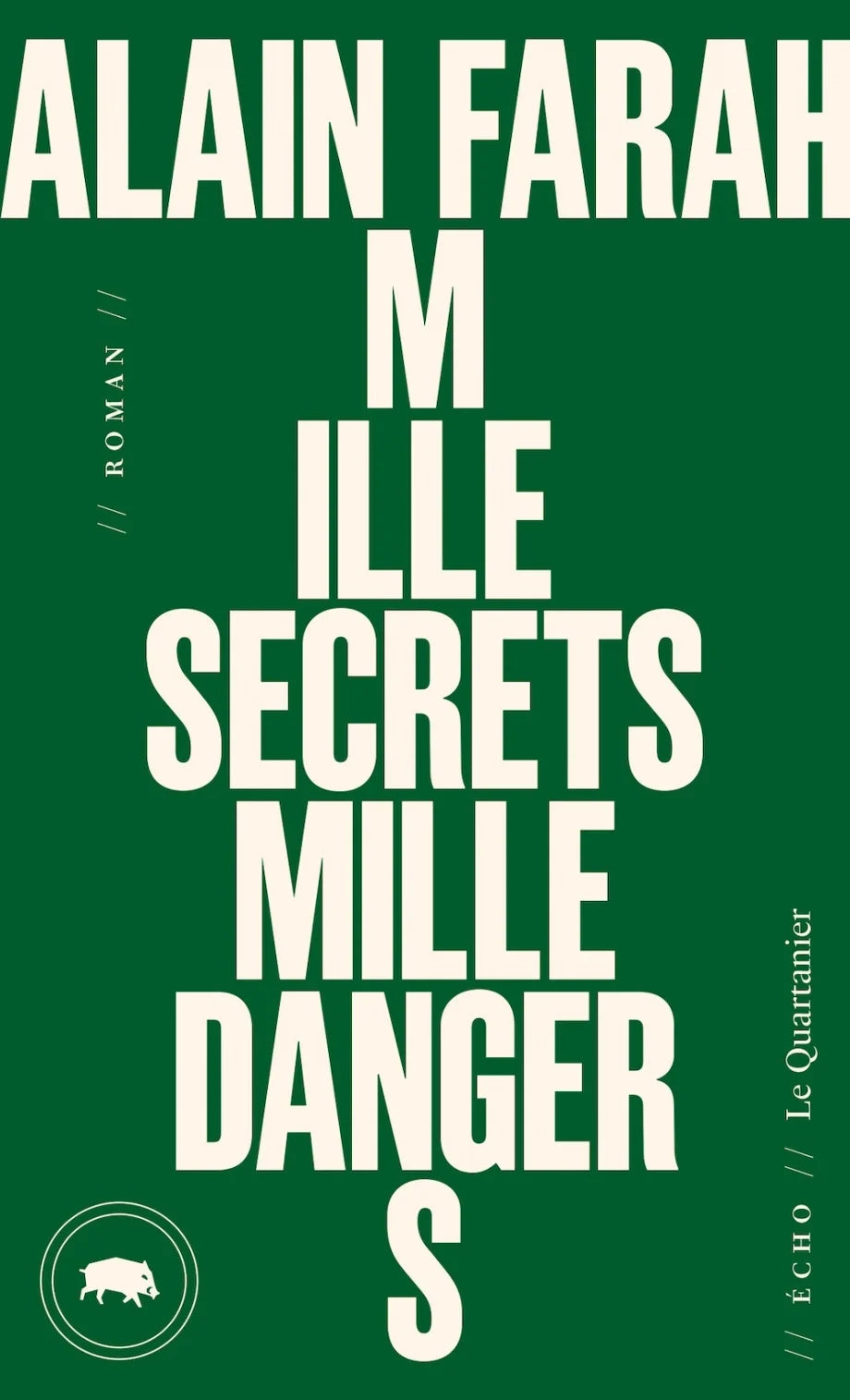 MILLE SECRETS MILLE DANGERS       ECHO43