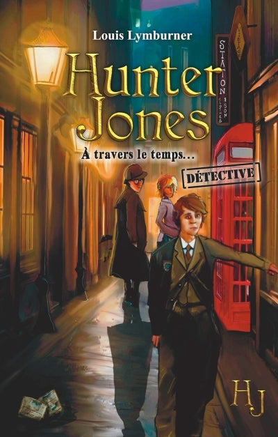 HUNTER JONES T6 A TRAVERS LE TEMPS