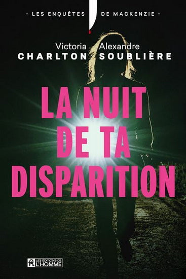 Nuit de ta disparition