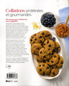 QUATRIÈME DE COUVERTURE DE COLLATIONS PROTÉINÉES ET GOURMANDES