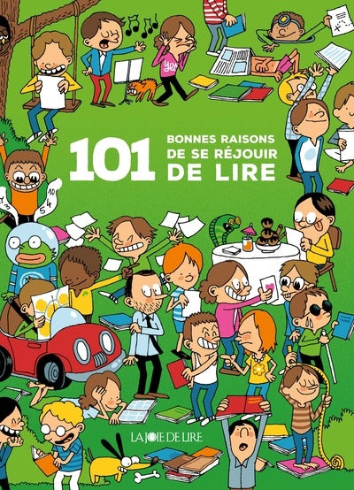 101 BONNES RAISONS DE REJOUIR DE LIRE NE
