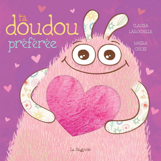 TA DOUDOU PRÉFÉRÉE | CLAUDIA LAROCHELLE | ÉDITIONS LA BAGNOLE