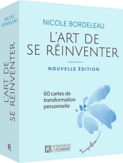 COFFRET L'ART DE SE RÉINVENTER : 60 CARTES DE TRANSFORMATION PERSONNELLE | NICOLE BORDELEAU