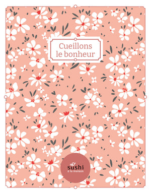 CAHIER DE NOTES CUEILLONS LE BONHEUR | SUSHI À LA MAISON