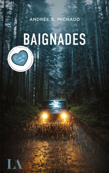 BAIGNADES - ANDRÉE A. MICHAUD