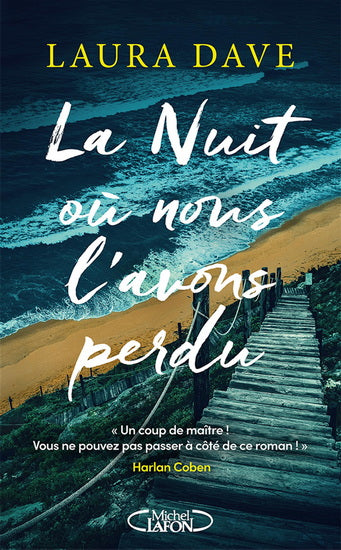 LA NUIT OÙ NOUS L'AVONS PERDU | LAURA DAVE