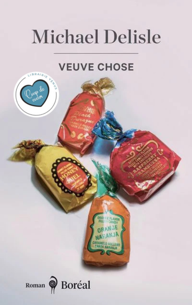 VEUVE CHOSE - MICHAEL DELISLE