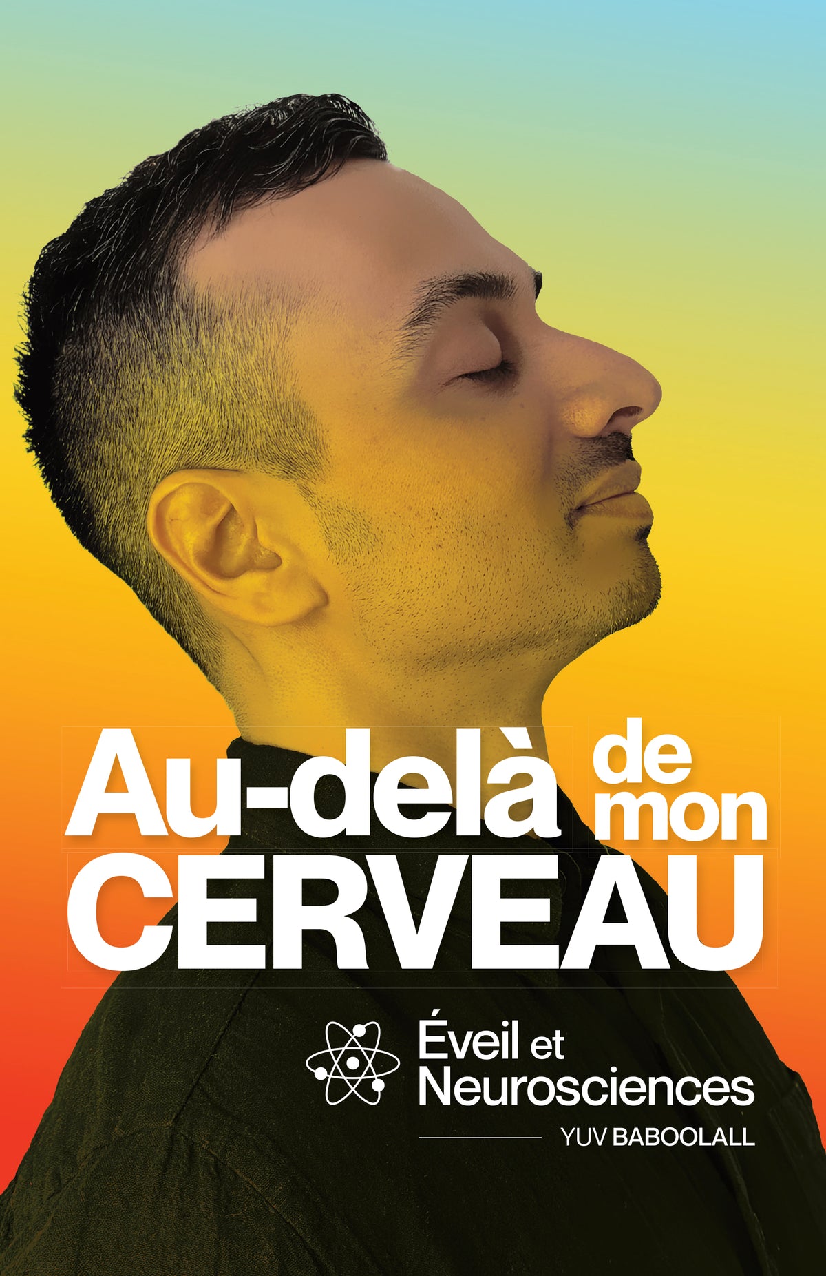 AU-DELA DE MON CERVEAU