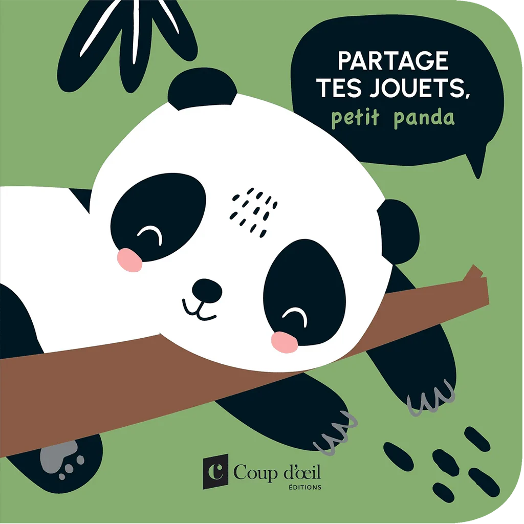 PARTAGE TES JOUETS, PETIT PANDA