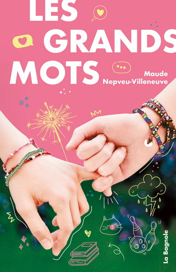 LES GRANDS MOTS | MAUDE NEPVEU-VILLENEUVE