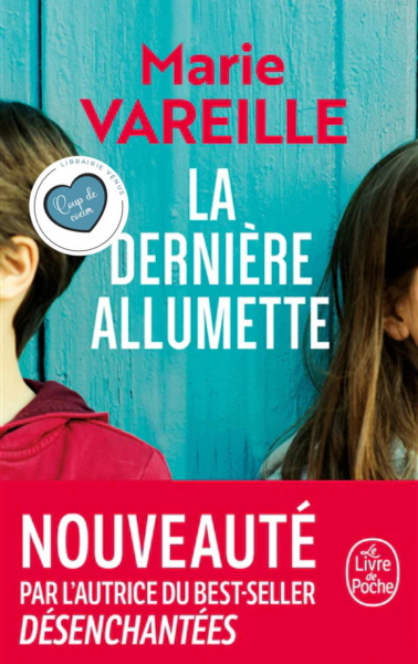 LA DERNIÈRE ALLUMETTE - MARIE VAREILLE