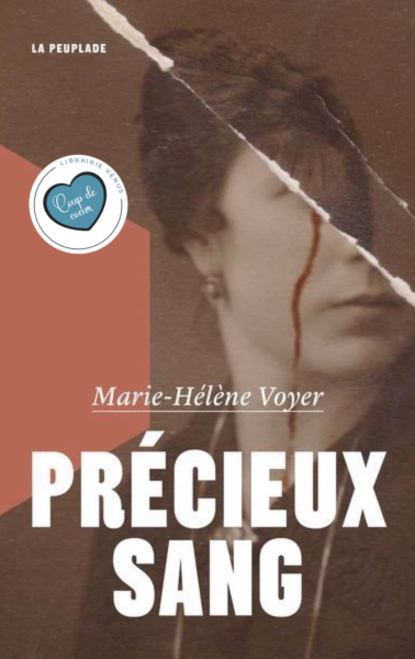 PRÉCIEUX SANG - MARIE-HÉLÈNE VOYER