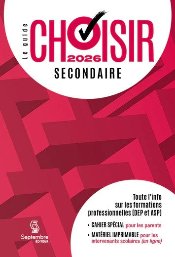 GUIDE CHOISIR SECONDAIRE 2026