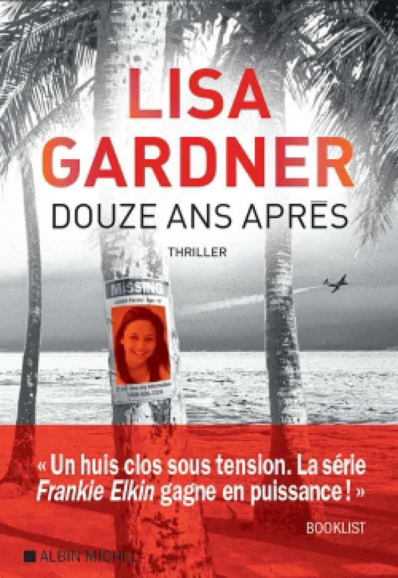DOUZE ANS APRÈS - LISA GARDNER