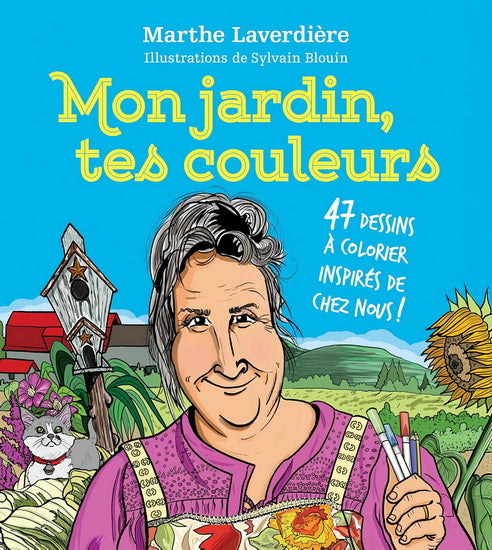 JARDIN, TES COULEURS - MARTHE LAVERDIÈRE
