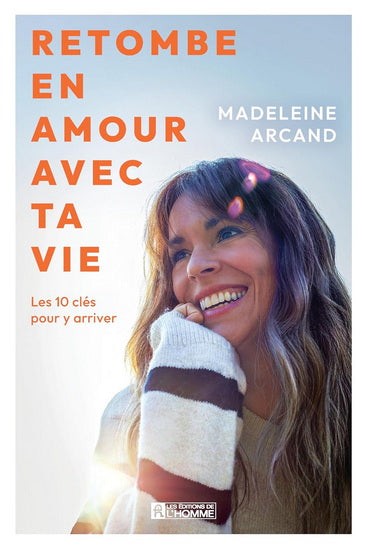 RETOMBE EN AMOUR AVEC TA VIE