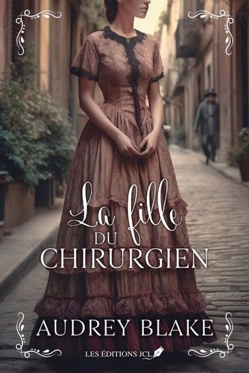 LA FILLE DU CHIRURGIEN - AUDREY BLAKE