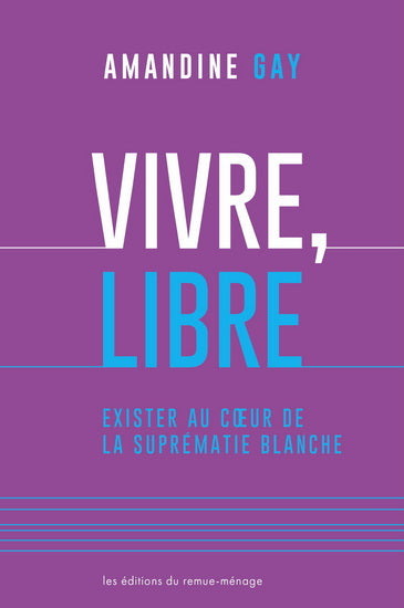VIVRE, LIBRE